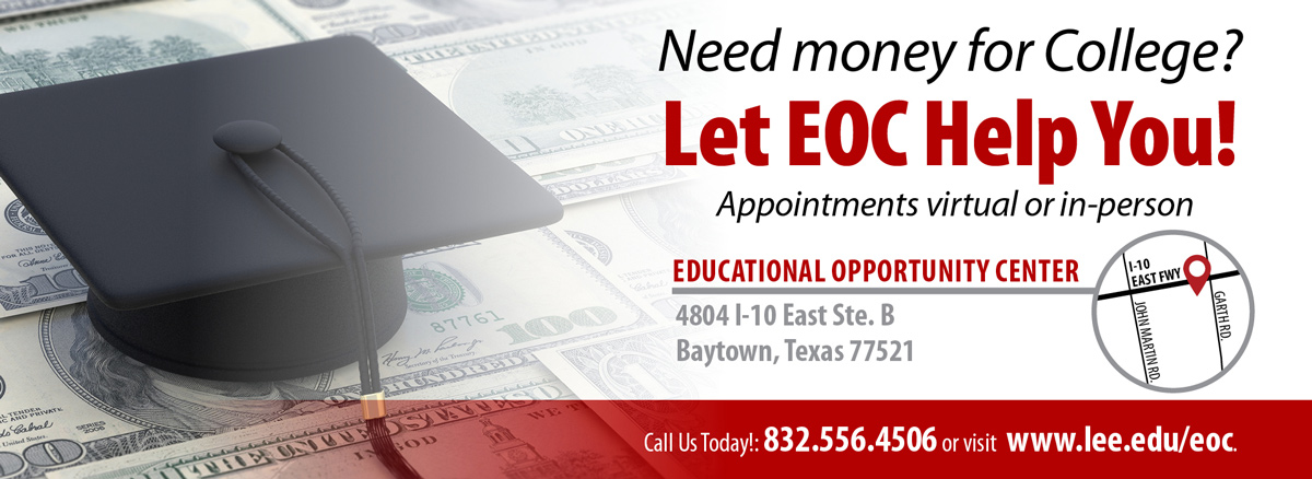 Need money for college? The Educational Opportunity Center (EOC) can help.  Appointments virtual or in person. 