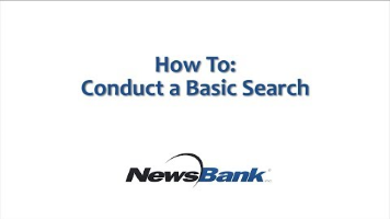 How to conduct a basic Newsbank search
